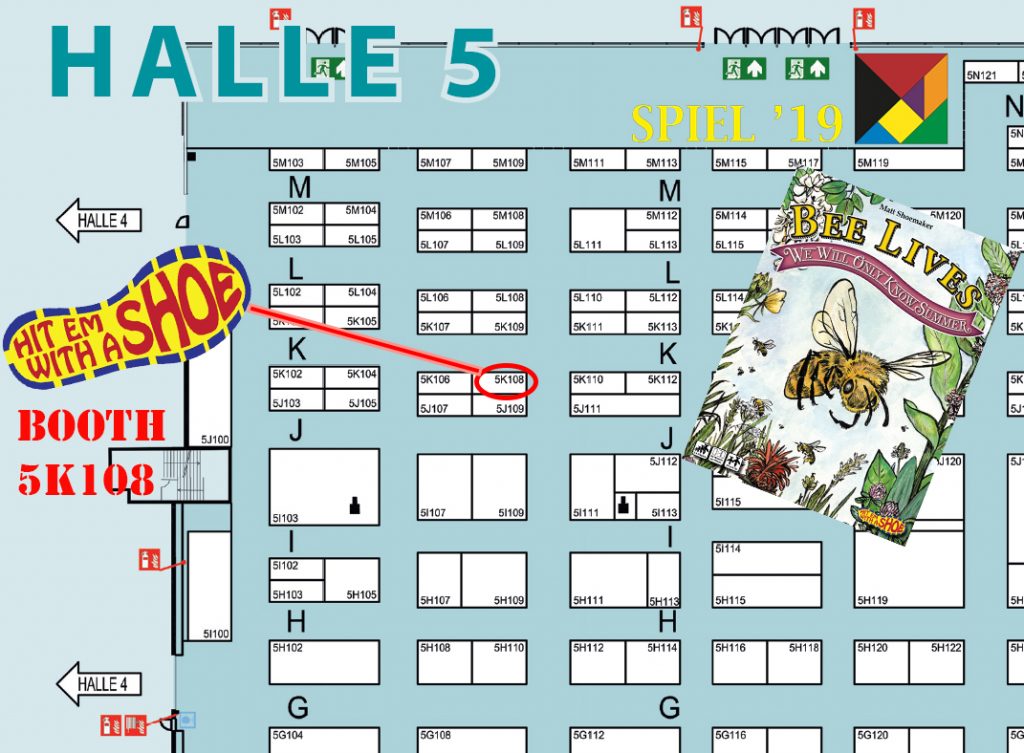 Hit 'em With a Shoe's location in Hall 5, booth K108 at Spiel 2019